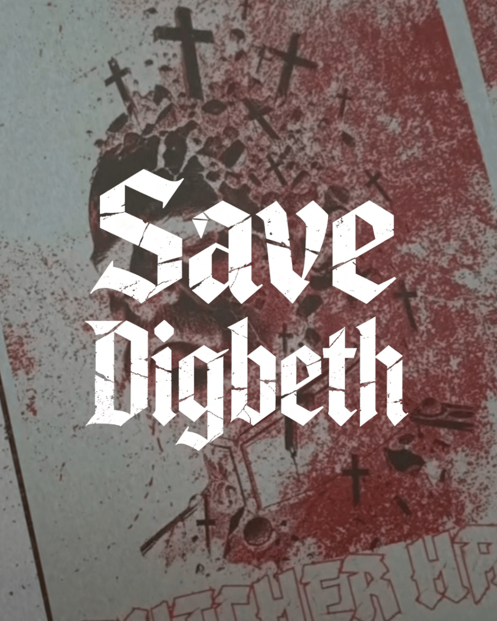 SAVE DIGBETH: DON’T KILL THE HEART OF&nbsp;BIRMINGHAM